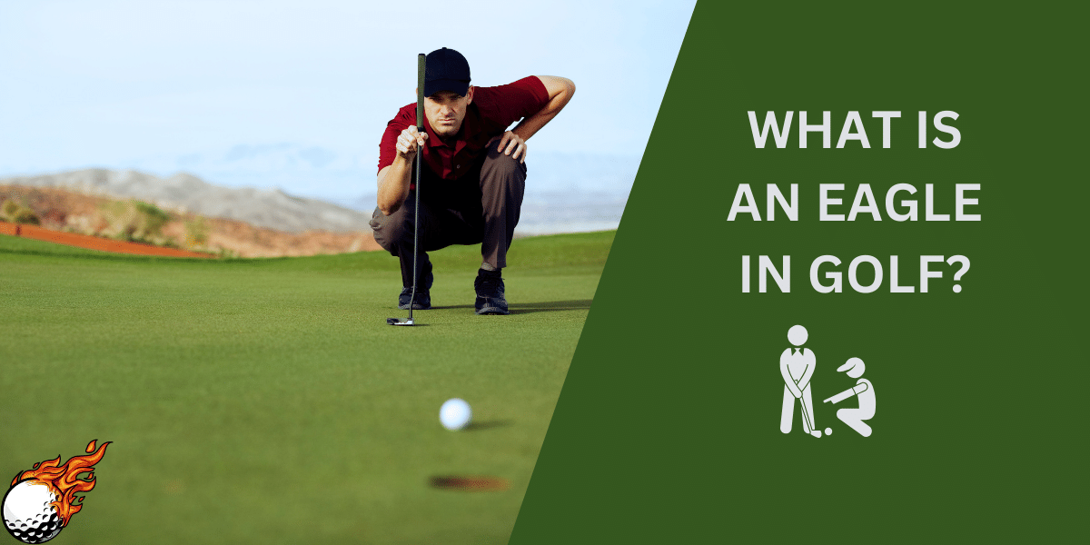 What is an Eagle in Golf