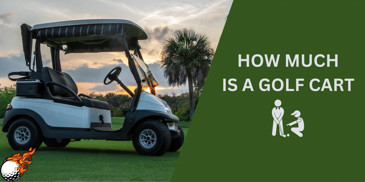 How Much is a Golf Cart