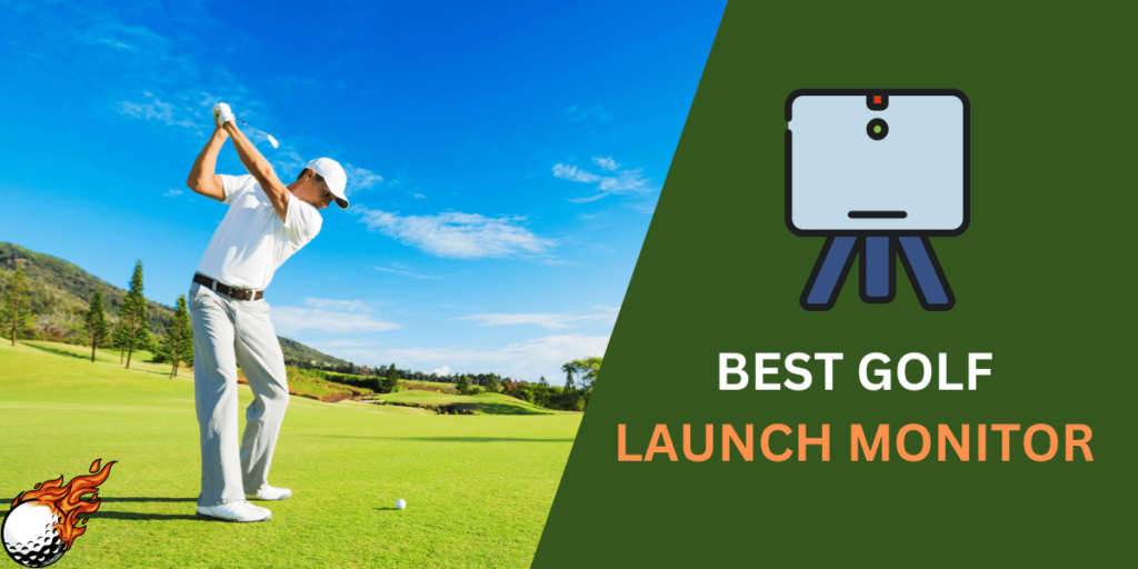 Best Golf Launch Monitor
