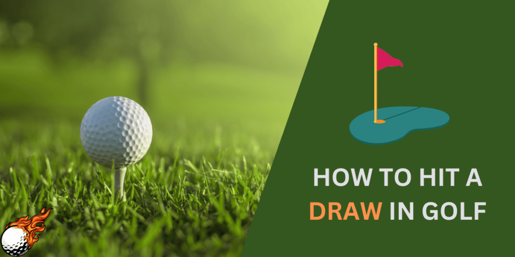 What is a Draw in Golf