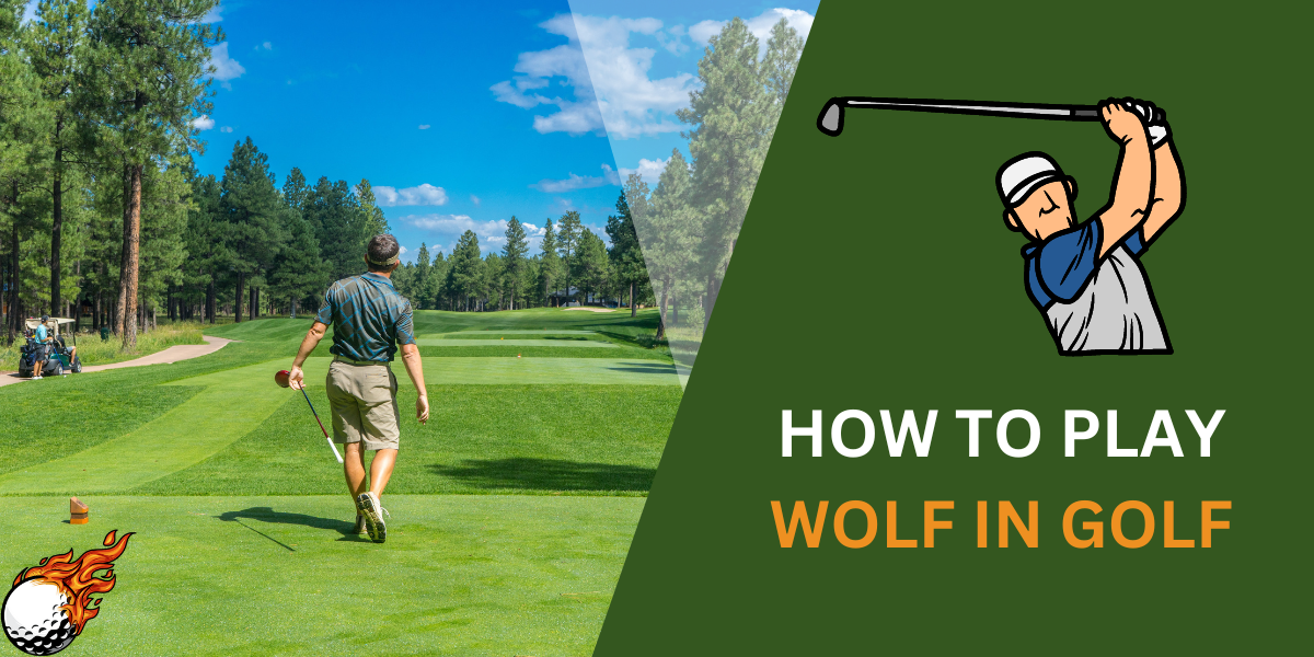 How to Play Wolf in Golf