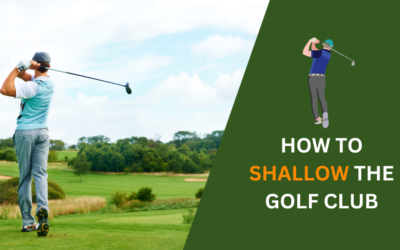 How To Shallow The Golf Club? What Is It And How To Take It